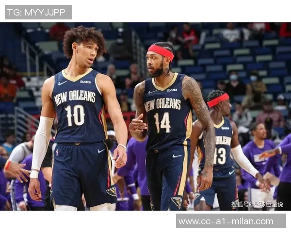 鹈鹕队与蔡斯亨特及约什奥杜罗签署Exhibit10合同加强阵容深度